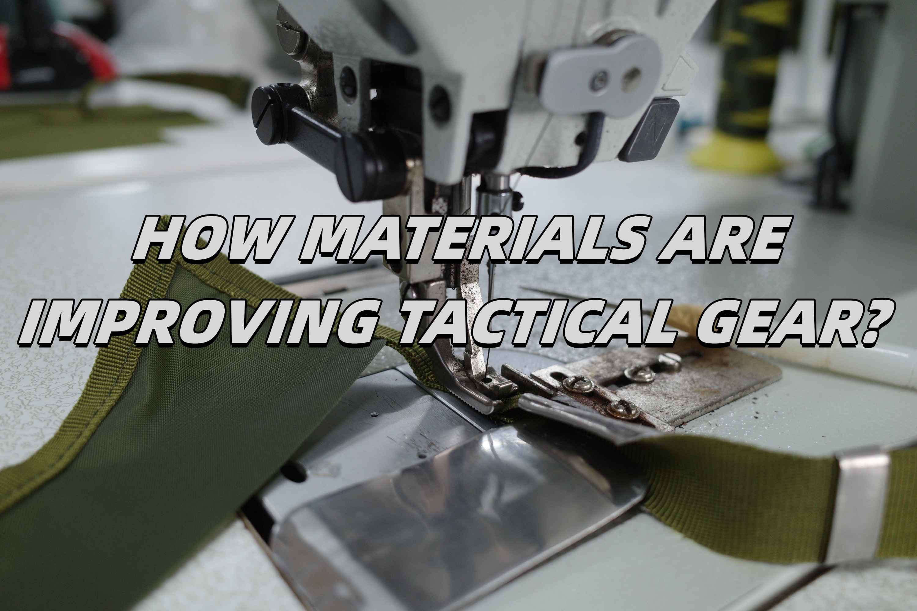 Materiali che contano: come i progressi in nylon, poliestere e ripstop stanno migliorando l'equipaggiamento tattico